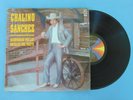 CHALINO SANCHEZ LP ACOMPAÑADO POR LOS AMABLES DEL NORTE CORRIDOS BANDA MUY RARO