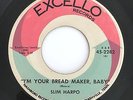 SLIM HARPO I'm your bread maker baby Mod R&B Soul Single (Excello) *HEAR