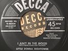 * LITTLE DONNA HIGHTOWER I Ain't In The Mood/Cry SLEAZY R&B BLUES 45 Decca HEAR