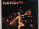 MORTON GOULD: Brass & Percussion USA Living Stereo SD LSC-2080 1s/1s LP HEAR