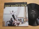 Chet Baker & Crew LP Pacific Jazz 1224 DG Mono Orig. Bobby Timmons Phil Urso