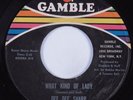 Northern Soul 45 DEE DEE SHARP What Kind Of Lady GAMBLE HEAR
