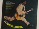 Chuck Berry  LP  St.Louis To Liverpool   Chess LP-1488