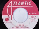 R&B Soul Popcorn 45 ESTHER PHILLIPS Fever ATLANTIC HEAR