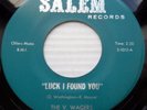 V Wagers NORTHERN SOUL 45 Luck I Found You VG++ b/w Until I Found You VG+ JR311