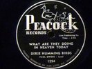 DIXIE HUMMINGBIRDS Wading Through Blood & Water Black Gospel 78 Peacock,Hear it