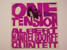ALBERT MANGELSDORFF QUINTETT: ONE TENSION - VINYL