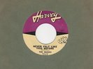 Quails - Never Felt Like This Before / My Love - Harvey  - Northern Soul Crossov