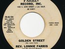 REV. LONNIE FARRIS Golden Street FARRIS Killer R&B Black Gospel 45 Steel Guitar