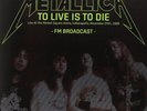 Metallica 'To Live Is To Die' Gatefold 2x12