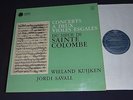 SAINTE COLOMBE 2 violes egales W KUIJKEN SAVALL astree as 10 mint- lp