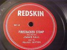 Jimmie Saul - Firecracker Stomp - EX Shellac & Audio - Redskin 501