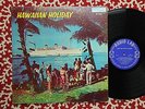 ANDY IONA AND HIS ISLANDERS Hawaiian Holiday AUDIO LAB LP AL-1531 RARE