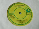Pete Brown And Piblokto   - Flying Hero Sandwich / My Last Band - Harvest - Rare