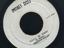 1737 FREDDY MCKAY-YOU'LL BE SORRY-MONEY DISC-1971 REGGAE 45 7