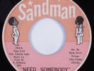 Crossover Soul 45 HI-FI WHITE Need Somebody SANDMAN HEAR