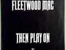 FLEETWOOD MAC   Then Play On 1969 Rock LP UK Reprise K 44103 No Bar Code