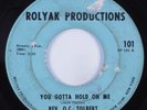 Northern Soul/Funk 45 REV. O.C. TOLBERT You Gotta Hold On Me ROLYAK HEAR