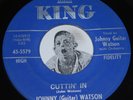R&B Soul 45 JOHNNY Guitar WATSON Cuttin' In / Broke and Lonely King