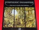 Rolf Kühn Orchestra - Symphonic swampfire -- LP / Jazz