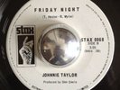 JOHNNIE TAYLOR rare northern soul Friday Night promo CDN Stax 45 LISTEN