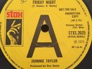 JOHNNIE TAYLOR 'FRIDAY NIGHT/I AIN'T PARTICULAR' 60's RARE NORTHERN SOUL