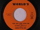 BENNY EASELY: You Say You Love Me / Kiss Tomorrow Goodbye  45 (Deep Soul) Soul