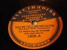 JAZZ TOM BERWICK ORCH You're Telling Me ELECTRADISK 1906 E-