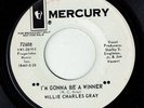 Northern Soul * WILLIE CHARLES GRAY * I’m Gonna Be A Winner *MERCURY * MP3