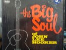 John Lee Hooker The Big Soul of John Lee Hooker LP 1963 pressing