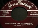 Joe Therrien, come back to me derling / Hey babe lets go downtown 1950's