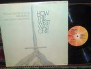 HOW THE WEST WAS ONE 3x LP xian rock Phil Keaggy 2nd Chapter of Acts David