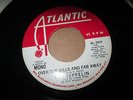 LED ZEPPELIN Over The Hills And Far Away PROMO 45 Mono/Stereo RARE