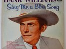 HANK WILLIAMS / SING ME A BLUE SONG / RARE '57 1ST PRESS MGM E3560 EX-