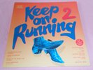 2LP Keep on Running 2,Near Mint,cleaned,Animals,Bee Gees,The Byrds,Cat Stevens..