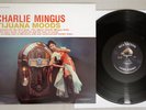 CHARLIE MINGUS TIJUANA MOODS CLASSIC LSP 2533 US 200G Vinyl LP