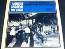 1980 VA I Have To Paint My Face LP, Delta blues