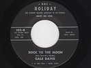 '62 W Coast Gal Rockabilly GALE DAVIS Rock To the Moon/Blue Heartaches M- HEAR