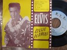 EP BLUE HAWAII ELVIS PRESLEY*UNIQUE *ASIAN 7