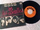 LES THE BEATLES CAN’T BUY ME LOVE RARE JUKE BOX FRENCH PS 7”