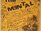 The Mental  Extended Play EP Number 224 of 600