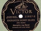78 rpm – Memphis Jug Band – Evergreen Money Blues – Victor 21657