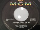 ROY HAMILTON-YOU CAN COUNT ON ME/SHE MAKE ME WANNA DANCE-MGM K13291 VG++