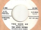 THE LEWIS SISTERS You Need Me VIP PROMO MOTOWN NORTHERN SOUL 45