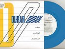 Duran Duran, Is There Something I Should Know, NEW/MINT Blue vinyl 7