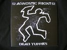 AGNOSTIC FRONT - Dead Juppies VINYL Origin LP Hardcore Punk Metal Sick of it All
