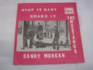 Danny Morgan & The Mustangs Stop it baby Belgium Belpop garage freakbeat 7