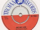 COLOURED RAISINS-ONE WAY LOVE-TROJAN.