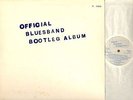 THE BLUES BAND official bootleg album LP EX+/EX- BBBP 101 numbered uk arista