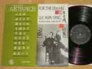 LP Lui Man-Sing And His Group Chinese Masterpieces For The Erh-Hu 2string Violin